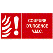 Coupure d'urgence V.M.C