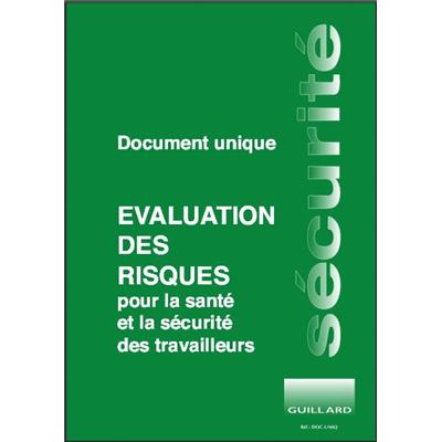 Document unique d'évaluation des risques pour la santé et la sécurité