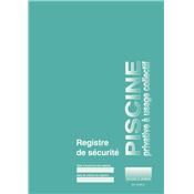 Registre de scurit Piscine privative  usage collectif