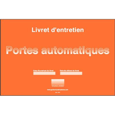 Livret d'entretien PORTE AUTOMATIQUE