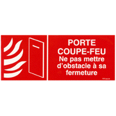 Porte coupe feu "" ne pas mettre d'obstacle à sa fermeture