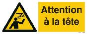 Panneau attention t�te