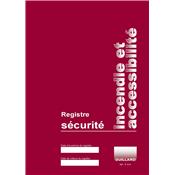 Registre de SECURITE INCENDIE et ACCESSIBILITE