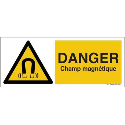 Panneau danger champ magnétique important