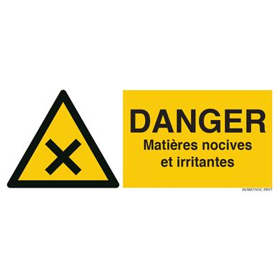 Panneau danger matières nocives et irritantes