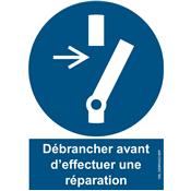 Obligation de débrancher avant d'effectuer une réparation