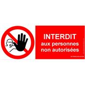 Signal interdiction à toute personne non autorisée